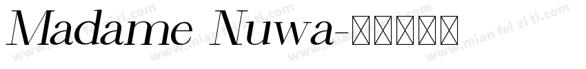 Madame Nuwa字体转换